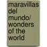 Maravillas del mundo/ Wonders of the World