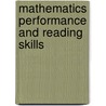 Mathematics Performance And Reading Skills by Sandra M. Villa