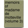 Memoirs Of Madame De Motteville (Volume 3) door Fran�Oise De Motteville