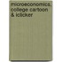Microeconomics, College Cartoon & Iclicker