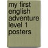 My First English Adventure Level 1 Posters