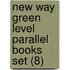 New Way Green Level Parallel Books Set (8)
