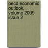 Oecd Economic Outlook, Volume 2009 Issue 2 door Publishing Oecd Publishing