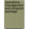 Operations Management and Simquick Package door Lee J. Krajewski