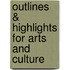 Outlines & Highlights For Arts And Culture