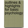 Outlines & Highlights For Basic Psychology door Cram101 Textbook Reviews