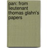 Pan: From Lieutenant Thomas Glahn's Papers by Knut Hamsun