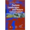 Pasture Landscapes and Nature Conservation door W. Hardtle