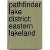 Pathfinder Lake District: Eastern Lakeland door Terry Marsh