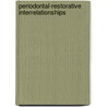 Periodontal-Restorative Interrelationships door Frances Hesselbein