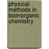 Physical Methods In Bioinorganic Chemistry