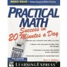 Practical Math Success In 20 Minutes A Day door Mark A. McKibben