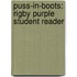 Puss-In-Boots: Rigby Purple Student Reader