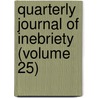 Quarterly Journal Of Inebriety (Volume 25) door Unknown Author