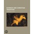 Science And Christian Tradition (Volume 5)