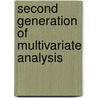 Second Generation Of Multivariate Analysis by Claes Fornell