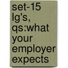 Set-15 Lg's, Qs:What Your Employer Expects by Dorris Humphrey