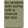 So Random With Sonny With A Chance Fan Box door Dalmatian Press