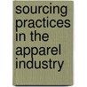 Sourcing Practices In The Apparel Industry door Marlon Lezama