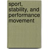 Sport, Stability, and Performance Movement by Joanne Elphinston