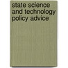 State Science And Technology Policy Advice by Steve Olson