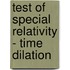 Test Of Special Relativity - Time Dilation