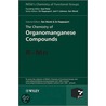 The Chemistry Of Organomanganese Compounds door Professor Rappoport Zvi Z.