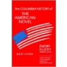 The Columbia History Of The American Novel by E. Elliott