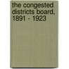 The Congested Districts Board, 1891 - 1923 by Ciara Breathnach