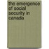 The Emergence Of Social Security In Canada