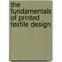 The Fundamentals Of Printed Textile Design