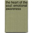 The Heart Of The Soul: Emotional Awareness