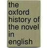 The Oxford History Of The Novel In English by Taylor