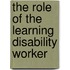 The Role Of The Learning Disability Worker