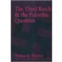 The Third Reich and the Palestine Question