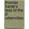 Thomas Hardy's  Tess Of The D' Urbervilles door Thomas Hardy