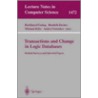 Transactions And Change In Logic Databases door M. Kifer