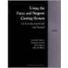 Using the Force and Support Costing System by James H. Bigelow