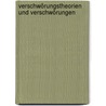 Verschwörungstheorien Und Verschwörungen door Werner Wasserberg