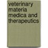 Veterinary Materia Medica And Therapeutics