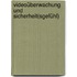 Videoüberwachung und Sicherheit(sgefühl)