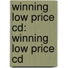 Winning Low Price Cd: Winning Low Price Cd by Jack Welch