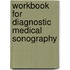 Workbook For Diagnostic Medical Sonography