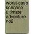 Worst-Case Scenario Ultimate Adventure No2