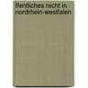 ffentliches Recht in Nordrhein-Westfalen by Johannes Dietlein