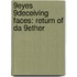 9Eyes 9Deceiving Faces: Return Of Da 9Ether