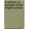 A Century Of Painters Of The English School door Richard Redgrave