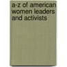 A-Z Of American Women Leaders And Activists door Donna Langston