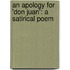 An Apology For 'Don Juan': A Satirical Poem