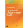 Asymptotics For Associated Random Variables door Paulo Eduardo Oliveira